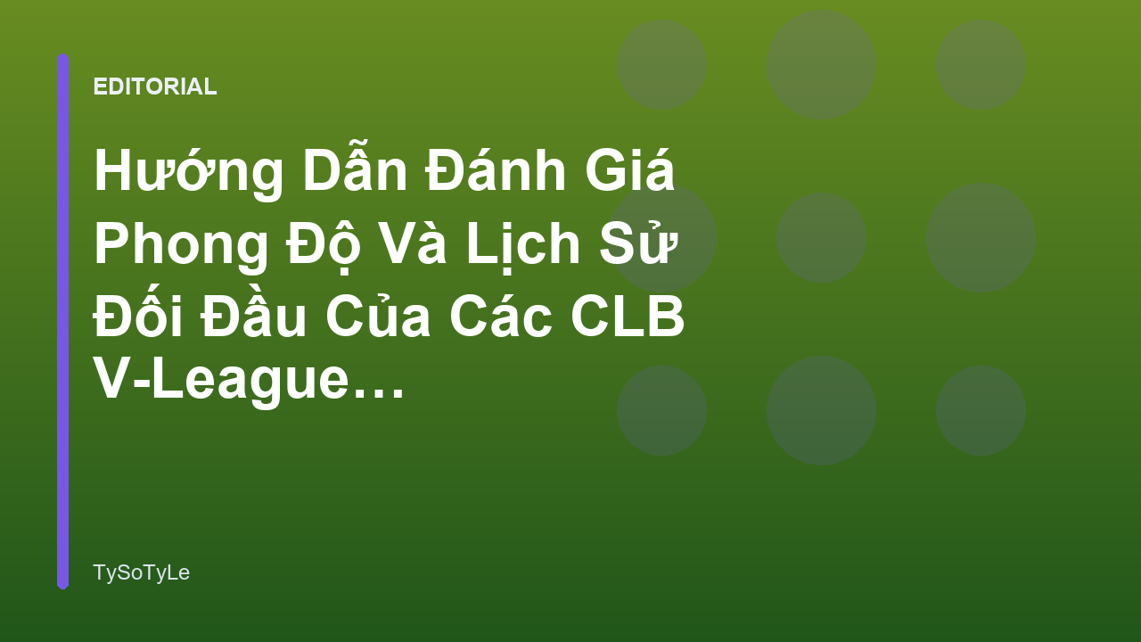 Phân tích phong độ các CLB V-League